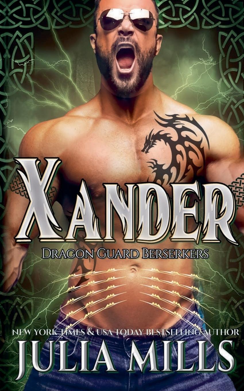 Knjiga Xander Julia Mills