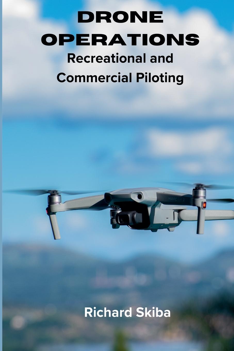 Knjiga Drone Operations Richard Skiba