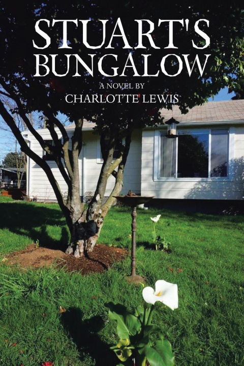 Knjiga STUART'S BUNGALOW Charlotte Lewis