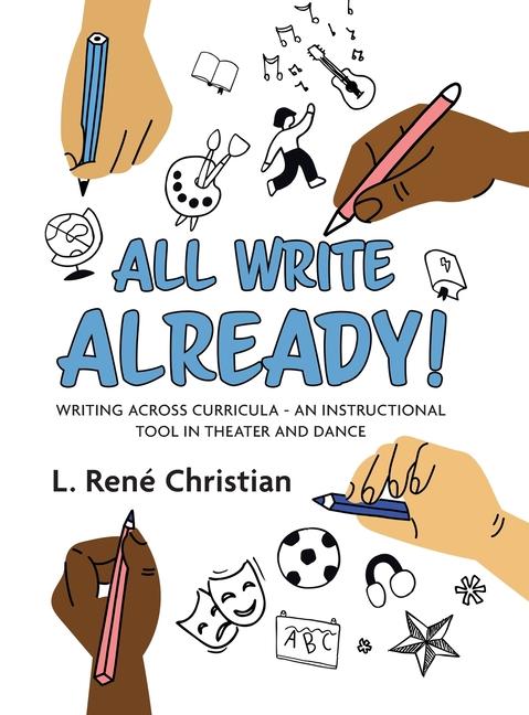 Knjiga All Write Already! L. René Christian