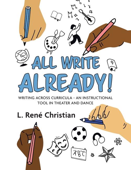Knjiga All Write Already! L. René Christian