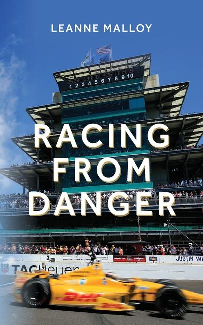 Book Racing from Danger Leanne Malloy