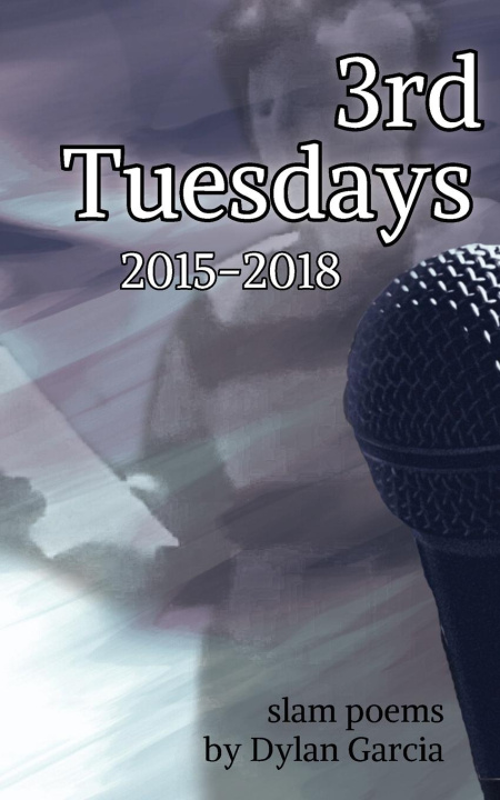 Kniha 3rd Tuesdays Dylan Garcia