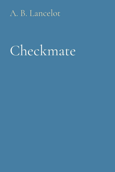Knjiga Checkmate A. B. Lancelot