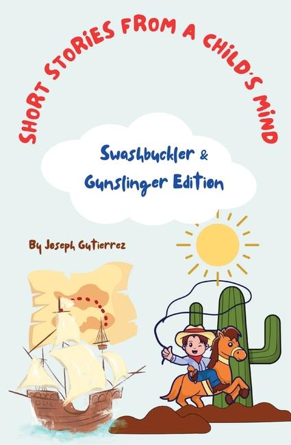 Libro Short Stories From a Child's Mind Joseph Gutierrez