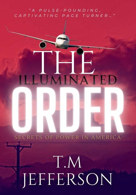 Book The Illuminated Order T.M Jefferson
