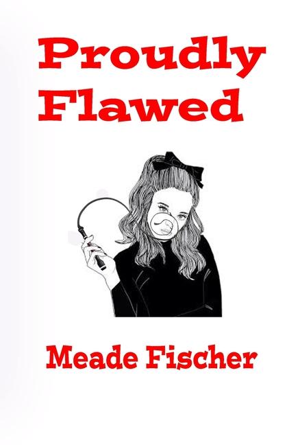 Knjiga Proudly Flawed 