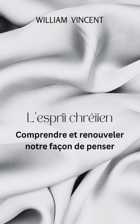 Knjiga L'esprit chrétien William Vincent