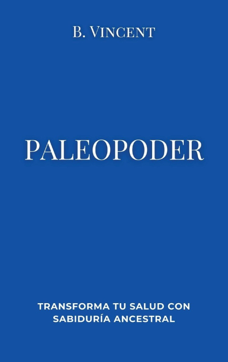 Knjiga Paleopoder B. Vincent