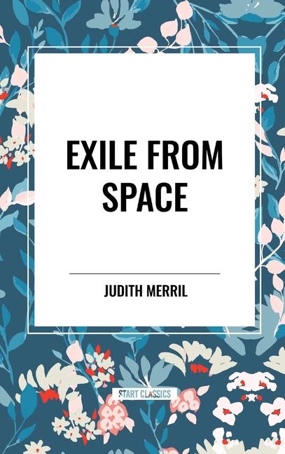 Book Exile from Space Merril