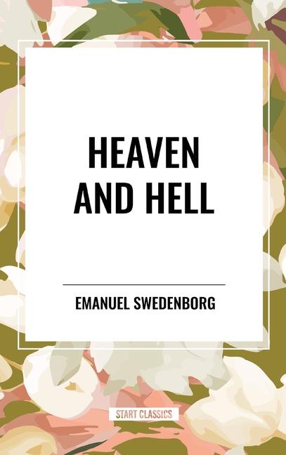 Book Heaven and Hell Swedenborg