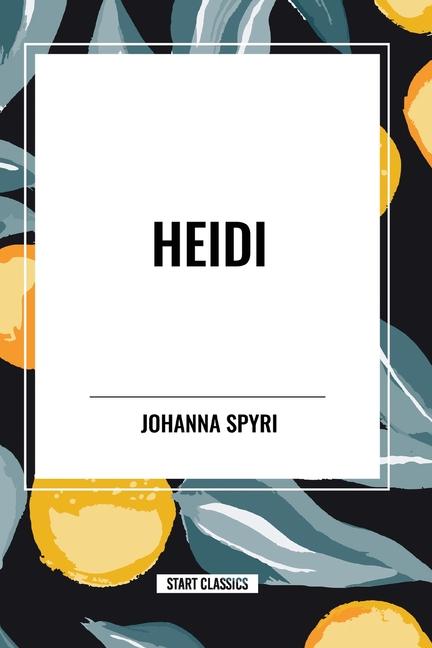 Knjiga Heidi Johanna Spyri