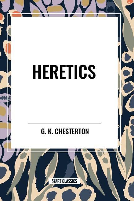 Knjiga Heretics Chesterton
