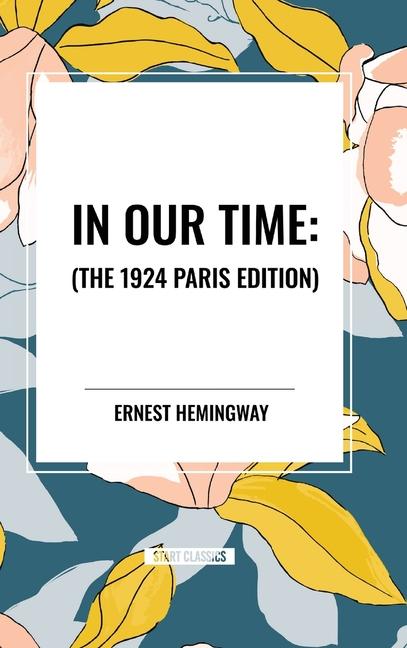 Knjiga In Our Time Hemingway