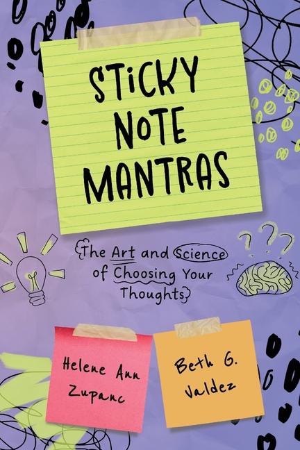 Knjiga Sticky Note Mantras Beth G Valdez
