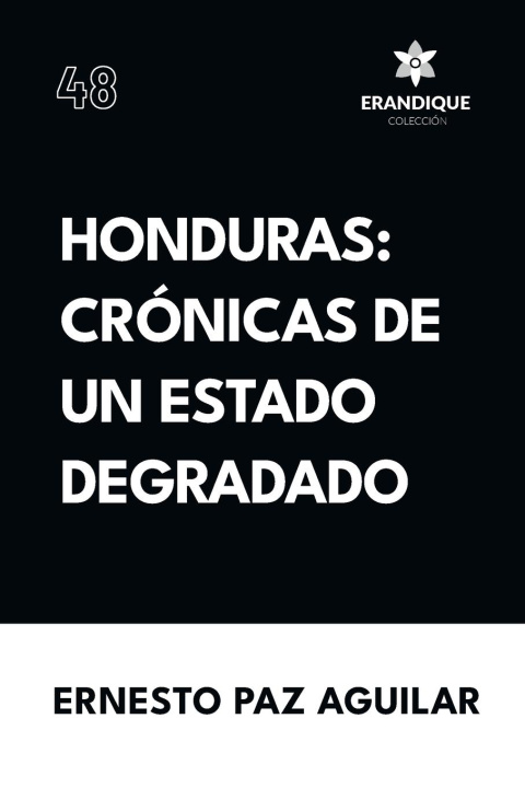 Βιβλίο Honduras Ernesto Paz Aguilar