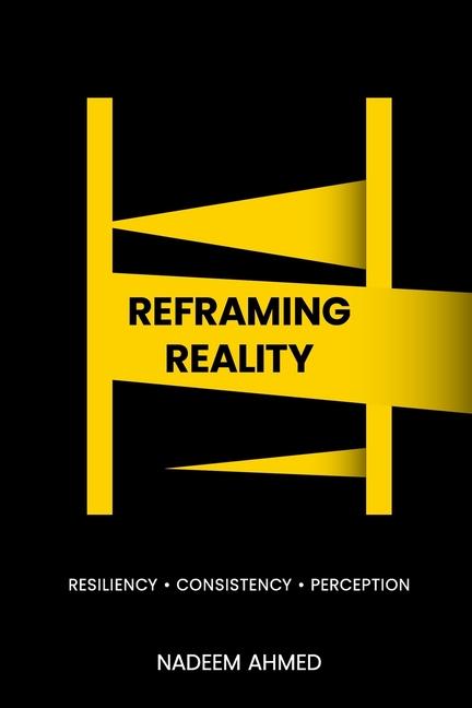 Boek Reframing Reality Nadeem Ahmed
