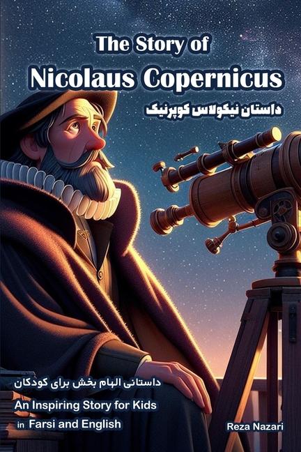 Libro The Story of Nicolaus Copernicus Reza Nazari