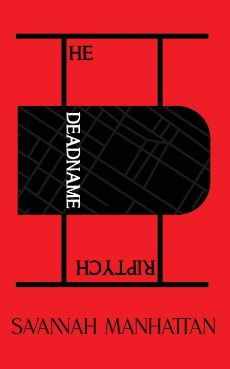 Knjiga The Deadname Triptych Savannah Manhattan