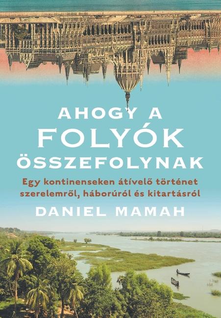 Livre Ahogy A Folyok Osszefolynak 