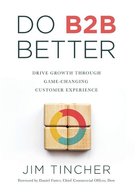 Knjiga Do B2B Better Jim Tincher