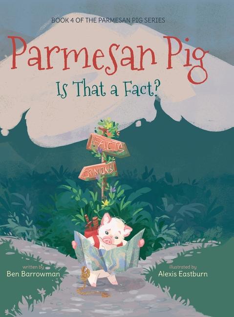 Boek Parmesan Pig Alexis Eastburn