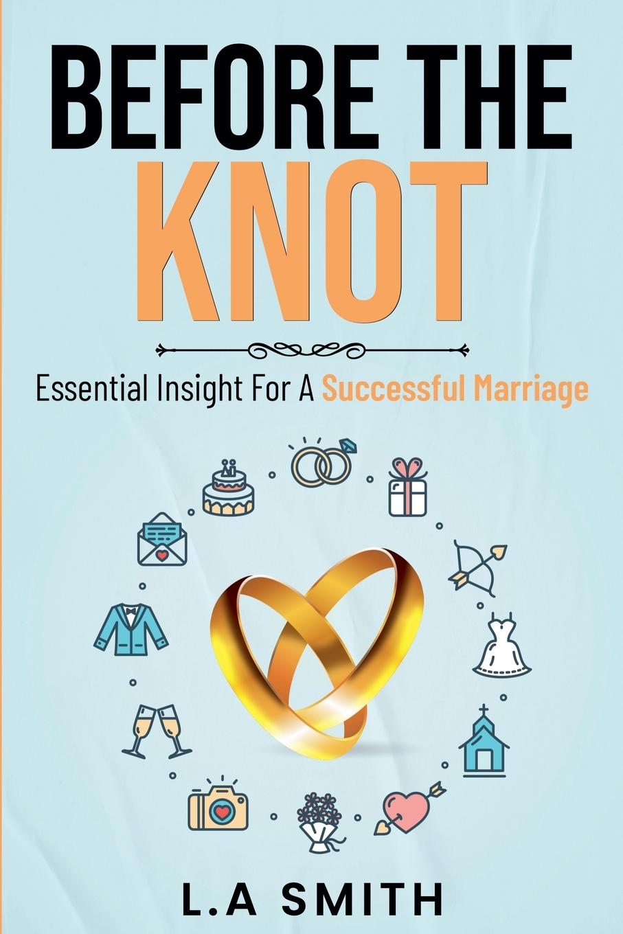 Knjiga Before The Knot L.A Smith