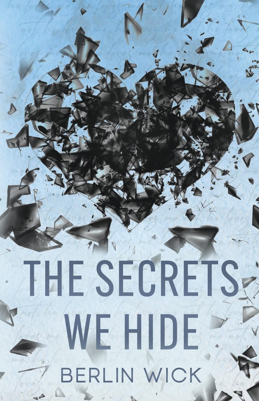 Knjiga The Secrets We Hide Berlin Wick