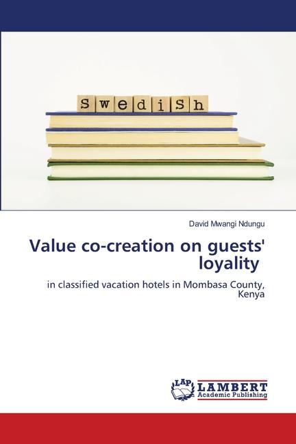 Buch Value co-creation on guests' loyality David Mwangi Ndungu