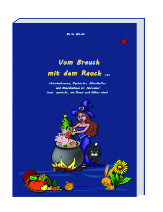 Kniha Vom Brauch mit dem Rauch Doris Wolek