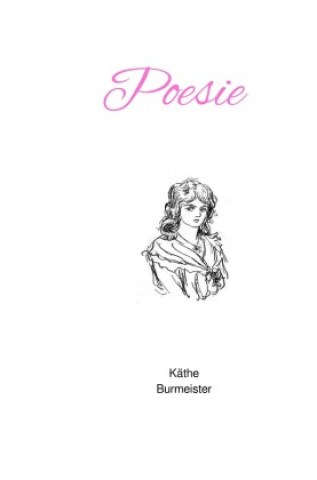 Knjiga Poesie Käthe Burmeister