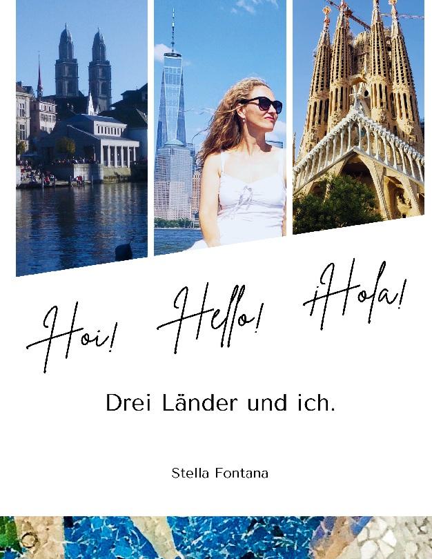Knjiga Hoi, Hello, Hola Stella Fontana