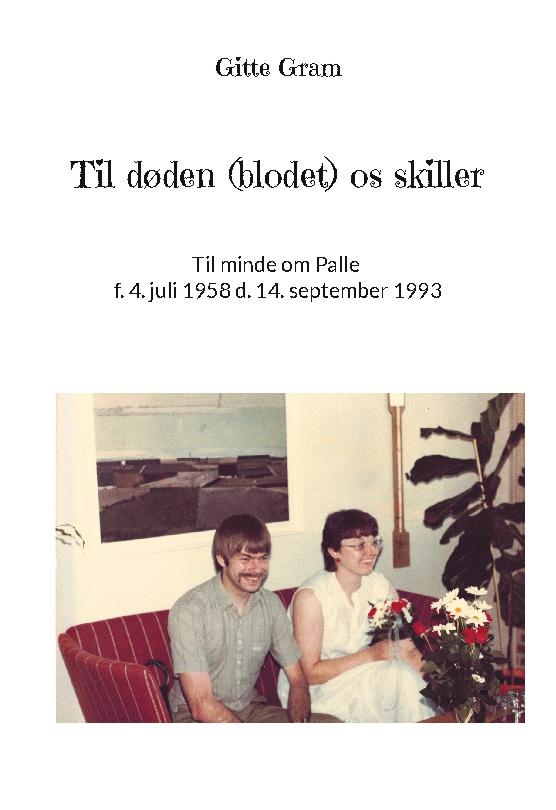 Book Til døden (blodet) os skiller Gitte Gram