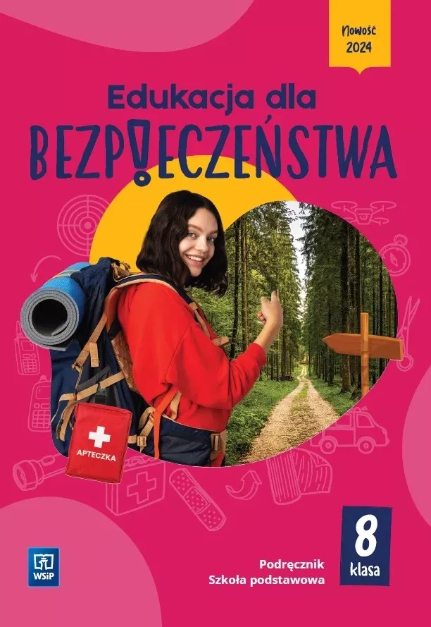 Livre Edukacja dla bezpieczeństwa. Szkoła podstawowa klasa 8. Podręcznik. Nowa edycja 