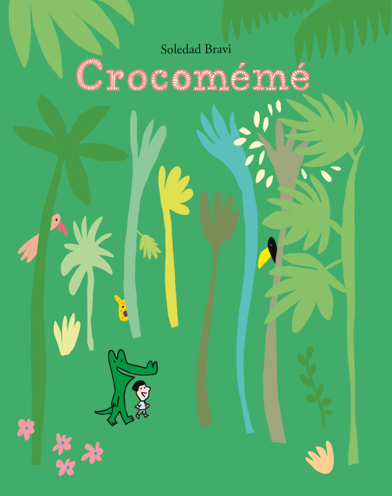 Knjiga Crocomémé Bravi Soledad