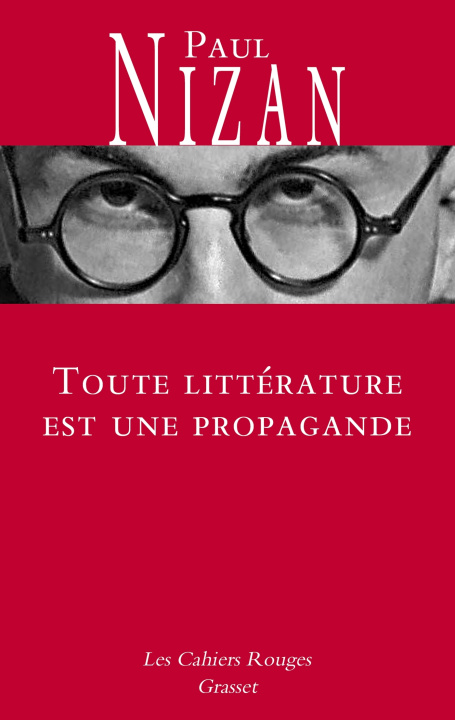 Kniha Toute littérature est une propagande Paul Nizan