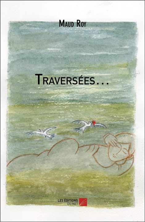 Book Traversées… Maud Roy