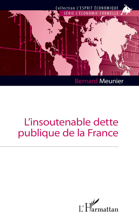 Carte L’insoutenable dette publique de la France Meunier