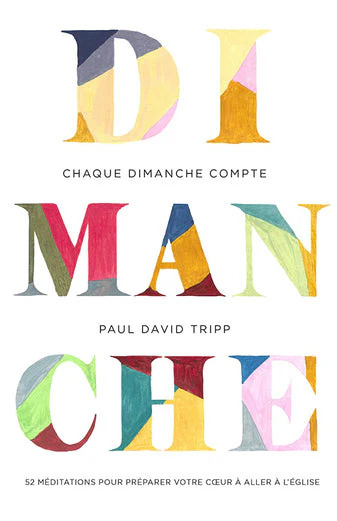 Knjiga Chaque dimanche compte Tripp Paul David