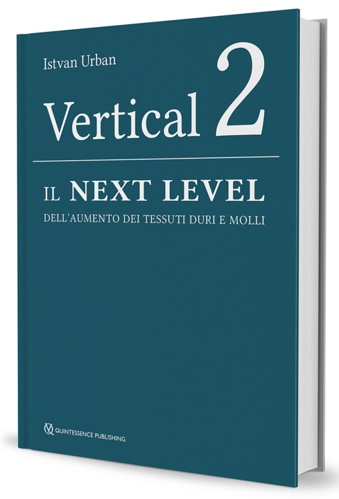 Könyv Vertical 2. Il next level dell'aumento dei tessuti duri e molli Istvan Urban