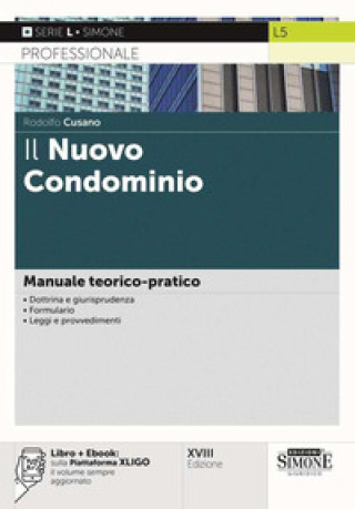 Carte nuovo condominio. Manuale teorico-pratico Rodolfo Cusano