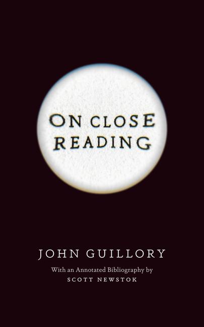 Libro On Close Reading John Guillory