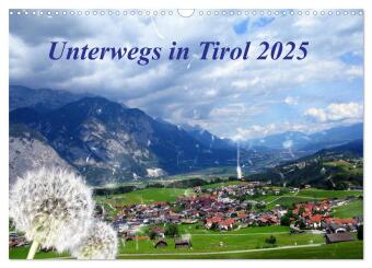 Kalendarz/Pamiętnik Unterwegs in Tirol (Wandkalender 2025 DIN A3 quer), CALVENDO Monatskalender Calvendo