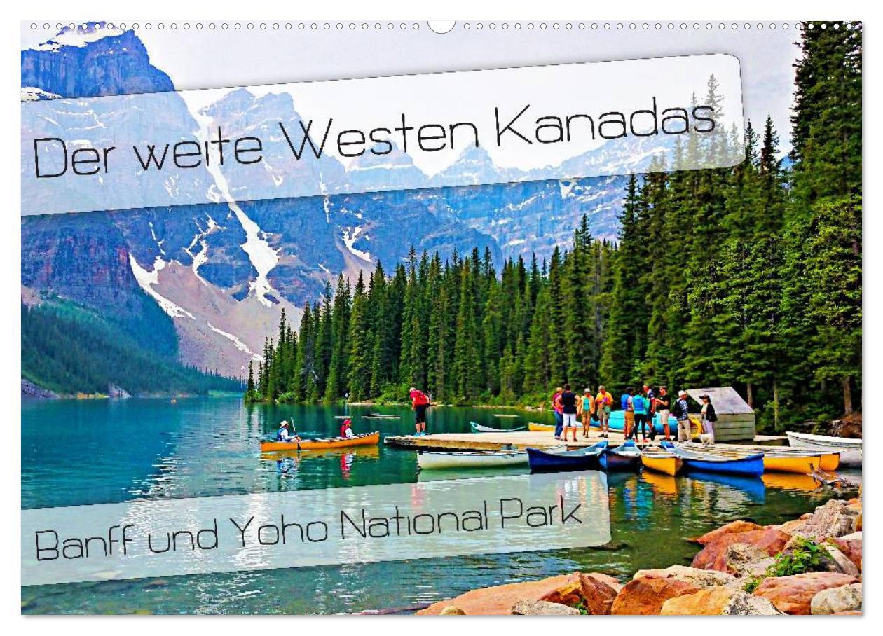 Kalendář/Diář Der weite Westen Kanadas - Banff und Yoho National Park (Wandkalender 2025 DIN A2 quer), CALVENDO Monatskalender Calvendo