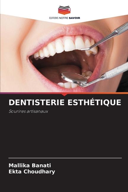 Книга DENTISTERIE ESTHÉTIQUE Mallika Banati