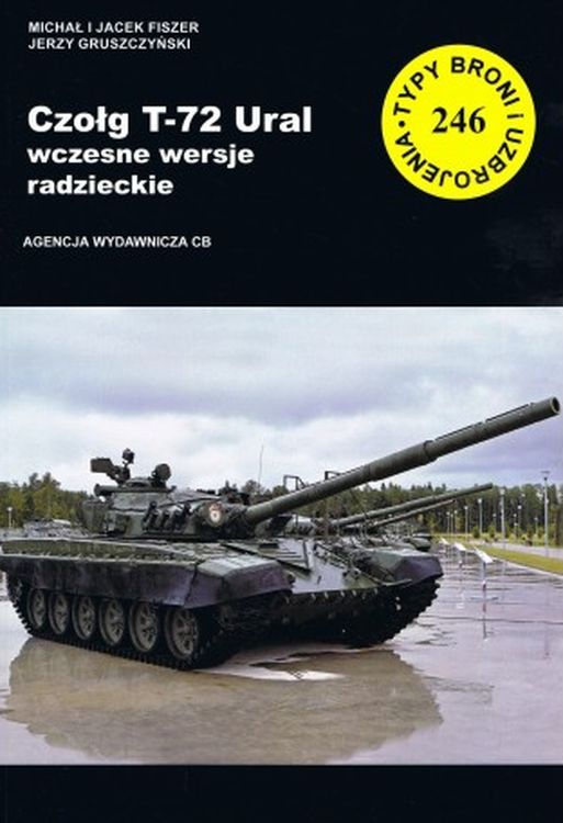 Kniha Czołg T-72 Ural wczesne wersje radzieckie Michał Fiszer