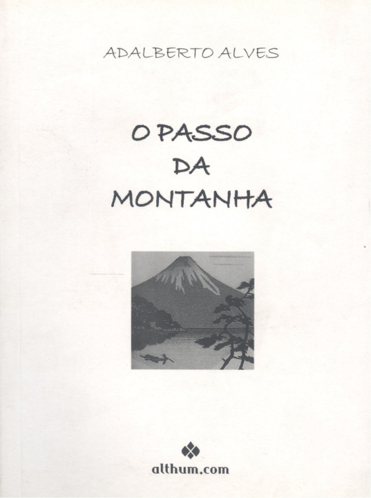 Boek O passo da montanha ADALBERTO ALVES