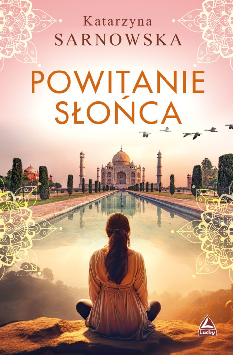 Knjiga Powitanie słońca Sarnowska Katarzyna