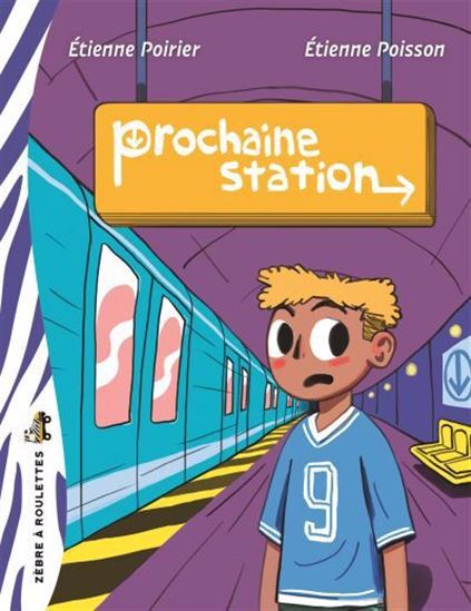 Buch PROCHAINE STATION POIRIER ETIENNE