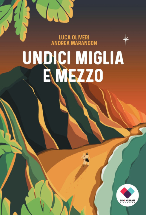 Книга Undici miglia e mezzo Luca Oliveri